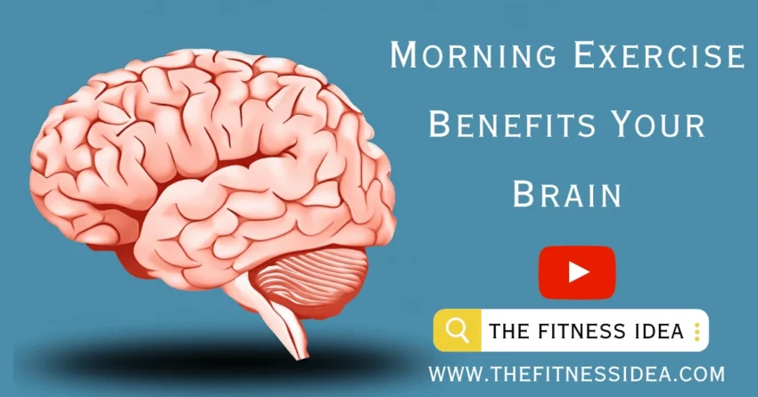 Morning Exercise Benefits Your Brain